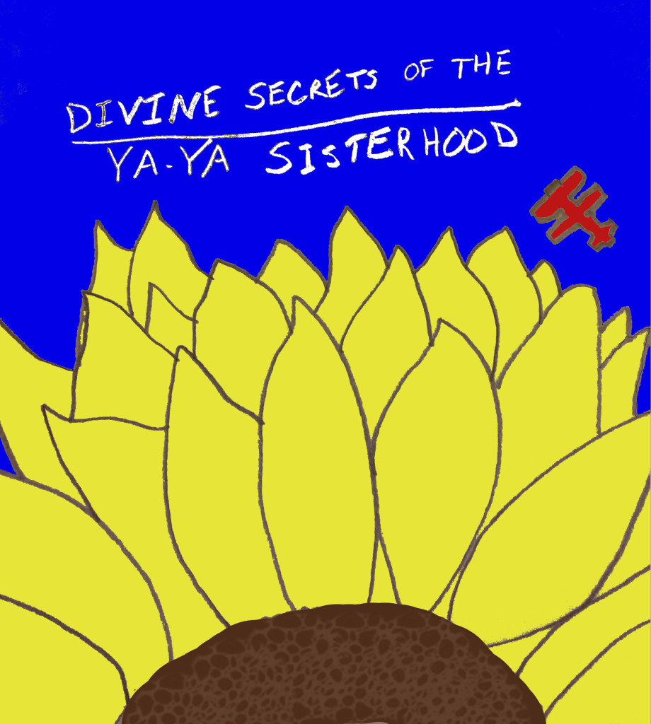 Divine Secrets of the Ya Ya Sisterhood 5
